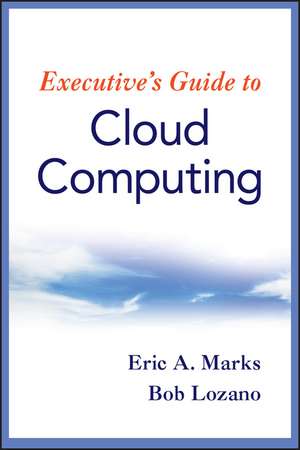 Cloud Computing de Eric A Marks