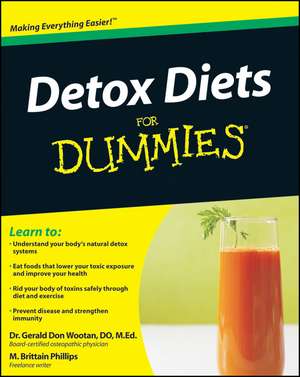 Detox Diets For Dummies de G Wootan