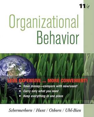 Organizational Behavior, Binder Version de Jr. Schermerhorn, John R.