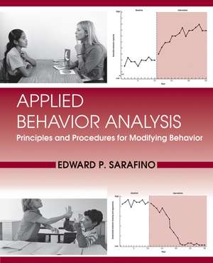 Applied Behavior Analysis – Principles and Procedures in Behavior Modification WSE de EP Sarafino