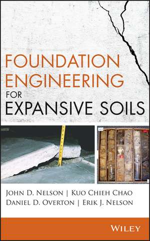 Foundation Engineering for Expansive Soils de JD Nelson