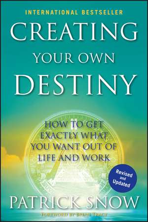 Creating Destiny de Patrick Snow