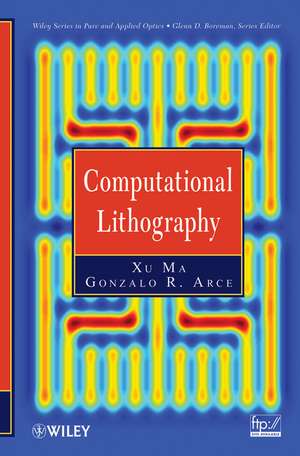 Computational Lithography de X Ma