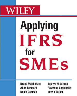 Applying IFRS for SMEs de B Mackenzie