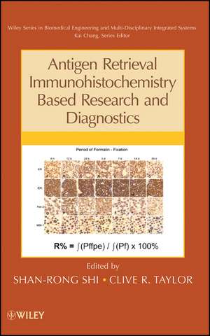 Antigen Retrieval Immunohistochemistry Based Research and Diagnostics de SR Shi