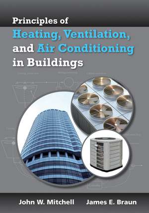 Heating, Ventilation, and Air Conditioning in Buildings 1e WSE de JW Mitchell