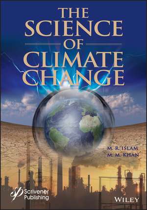 The Science of Climate Change de MR Islam