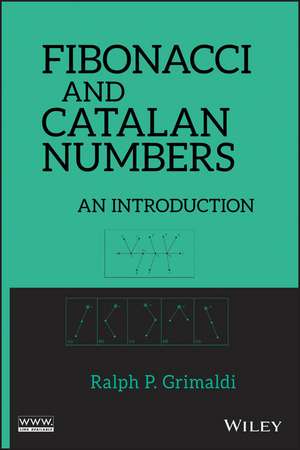 Fibonacci and Catalan Numbers – An Introduction de R Grimaldi