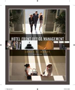Hotel Front Office Management de James A Bardi