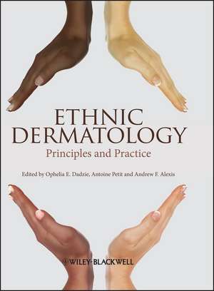 Ethnic Dermatology – Principles and Practice de O Dadzie