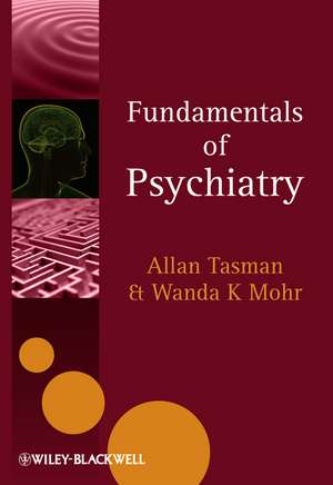 Fundamentals of Psychiatry de A Tasman