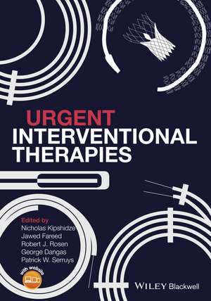 Urgent Interventional Therapies de Nicholas N Kipshidze