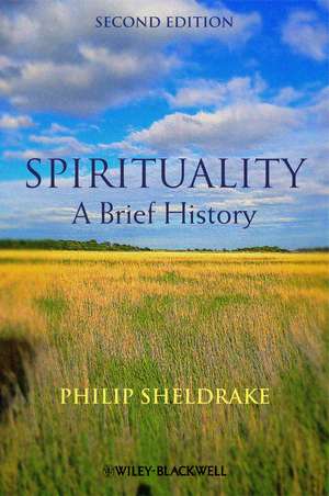 Spirituality – A Brief History de P Sheldrake