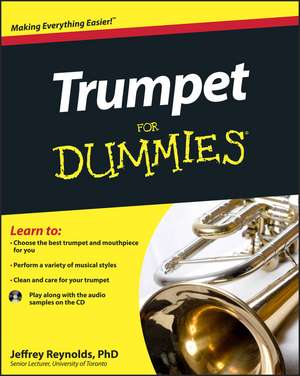 Trumpet For Dummies de J. Reynolds