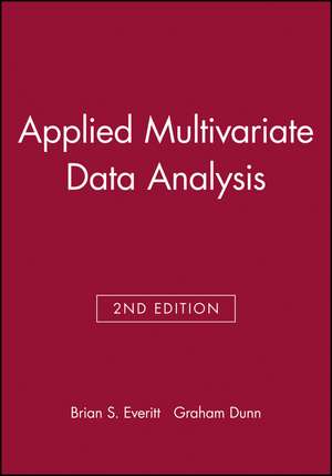 Applied Multivariate Data Analysis de Brian S Everitt