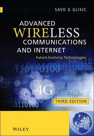 Advanced Wireless Communications and INTERNET – Future Evolving Technologies 3e de SG Glisic