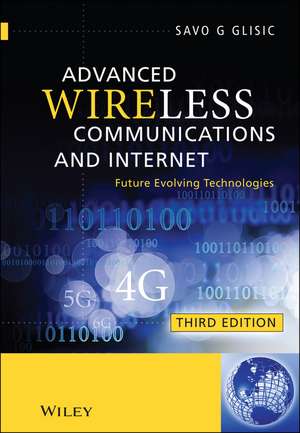 Advanced Wireless Communications and Internet de Savo G Glisic