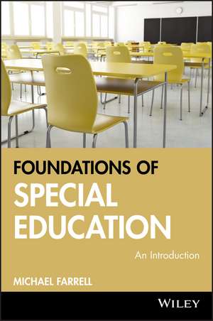 Foundations of Special Education – An Introduction de M Farrell