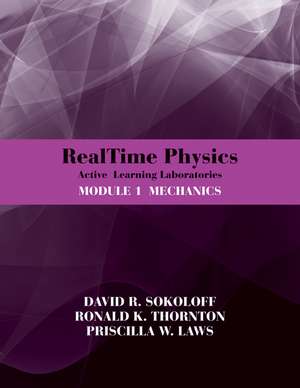 RealTime Physics Active Learning Laboratories le 1 Mechanics, 3rd Edition de DR Sokoloff