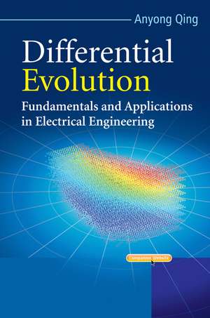 Differential Evolution – Fundamentals and Applications in Electrical Engineering de A Qing