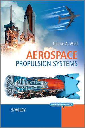 Aerospace Propulsion Systems de TA Ward