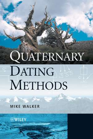 Quaternary Dating Methods de M. Walker