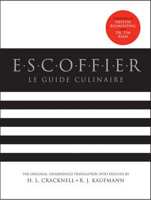 Escoffier: Le Guide Culinaire de Auguste Escoffier