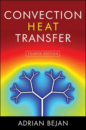 Convection Heat Transfer Fourth Edition de A Bejan