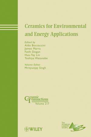 Ceramics for Environmental and Energy Applications – Ceramic Transactions V217 de A Boccaccini