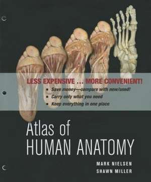 Atlas of Human Anatomy de Mark Nielsen