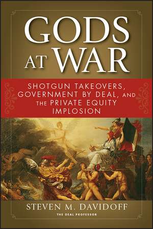 Gods at War de Steven M Davidoff