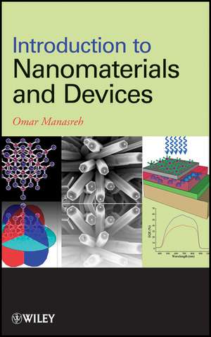 Introduction to Nanomaterials and Devices de O Manasreh