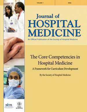 The Core Competencies in Hospital Medicine de MJ Pistoria