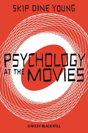 Psychology at the Movies de SDY Dine Young