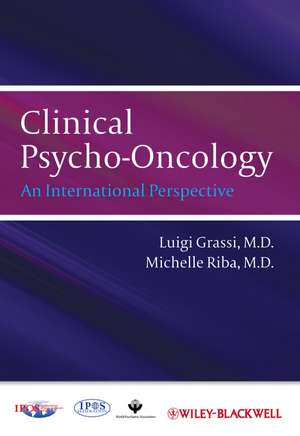 Clinical Psycho–oncology – An International Perspective de L. Grassi