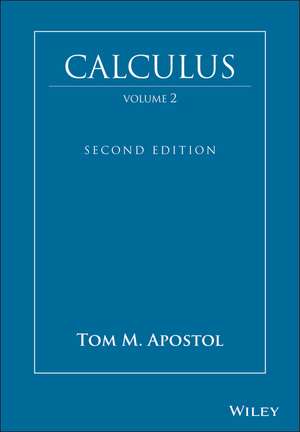 Calculus Multi–Variable Calculus & Linear Algebra with Applic to Diff Equat 2e V 2 de TM Apostol