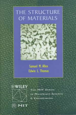 The Structure of Materials (WSE) de SM Allen