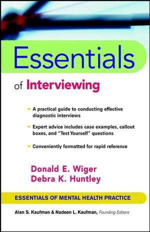 Essentials of Interviewing de DE Wiger