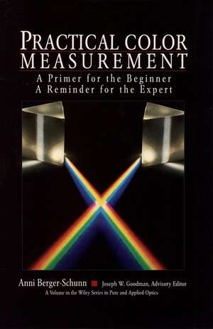 Practical Color Measurement de Anni Berger-Schunn