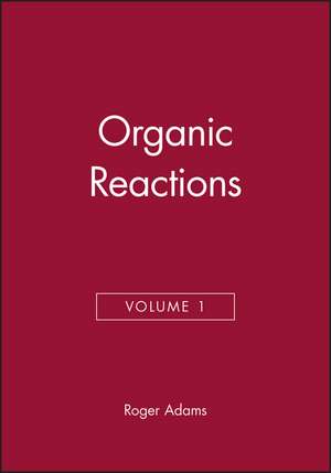 Organic Reactions V 1 de R. Adams