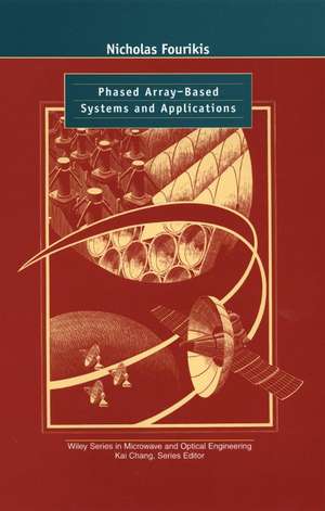 Phased Array–Based Systems and Applications de N Fourikis