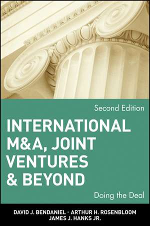 International M&A, Joint Ventures & Beyond – Doing the Deal 2e de DJ BenDaniel