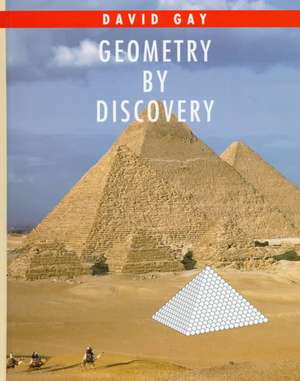 Geometry by Discovery de D Gay