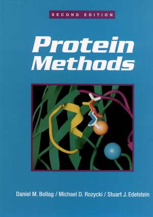 Protein Methods 2e de DM Bollag