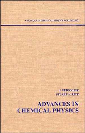 Advances in Chemical Physics V91 de I Prigogine