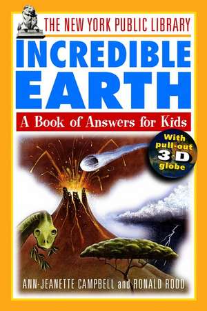 The New York Public Library Incredible Earth – A Book of Answers for Kids de NYPL