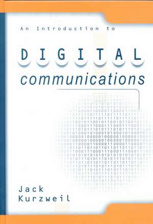 An Introduction to Digital Communications de J Kurzweil