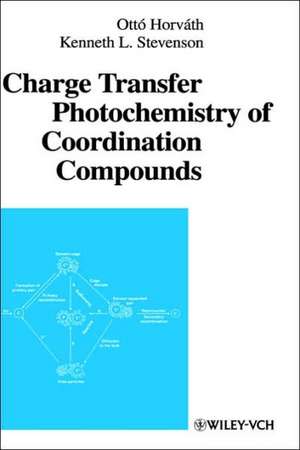 Charge Transfer Photochemistry of Coordination Compounds de O Horvath