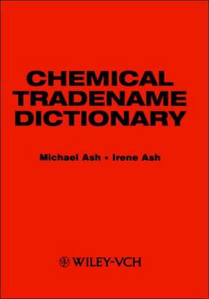 Chemical Tradename Dictionary de MB Ash