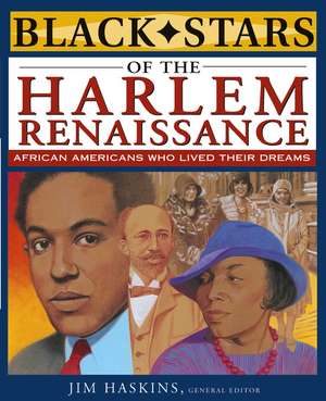 Black Stars of the Harlem Renaissance de J Haskins